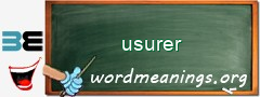 WordMeaning blackboard for usurer